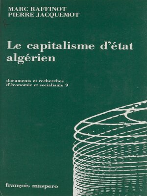 cover image of Le capitalisme d'État algérien
